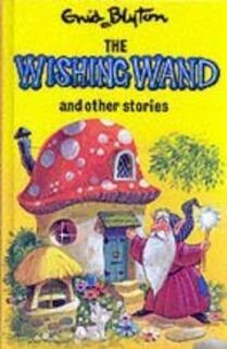 The wishing wand (used,hard cover,good condition)