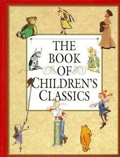 The book of childrens classics (used,hard cover,good condition)