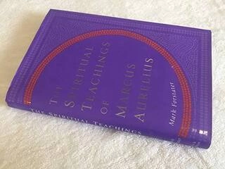 The spiritual teachings of marcus aurelius (used,hard cover,good condition)