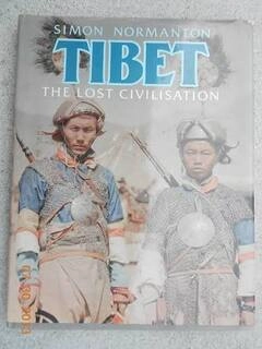 tibet the lost civilisation (used,hard cover,good condition)