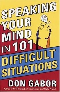 speaking your mind in 101 difficult situations (used,paper back, good condition)