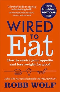 wired to eat (used,paper back, good condition)