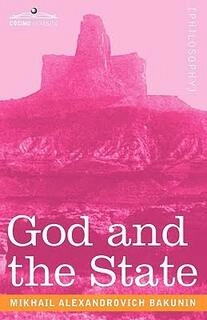 god and the state (used,paper back, good condition)