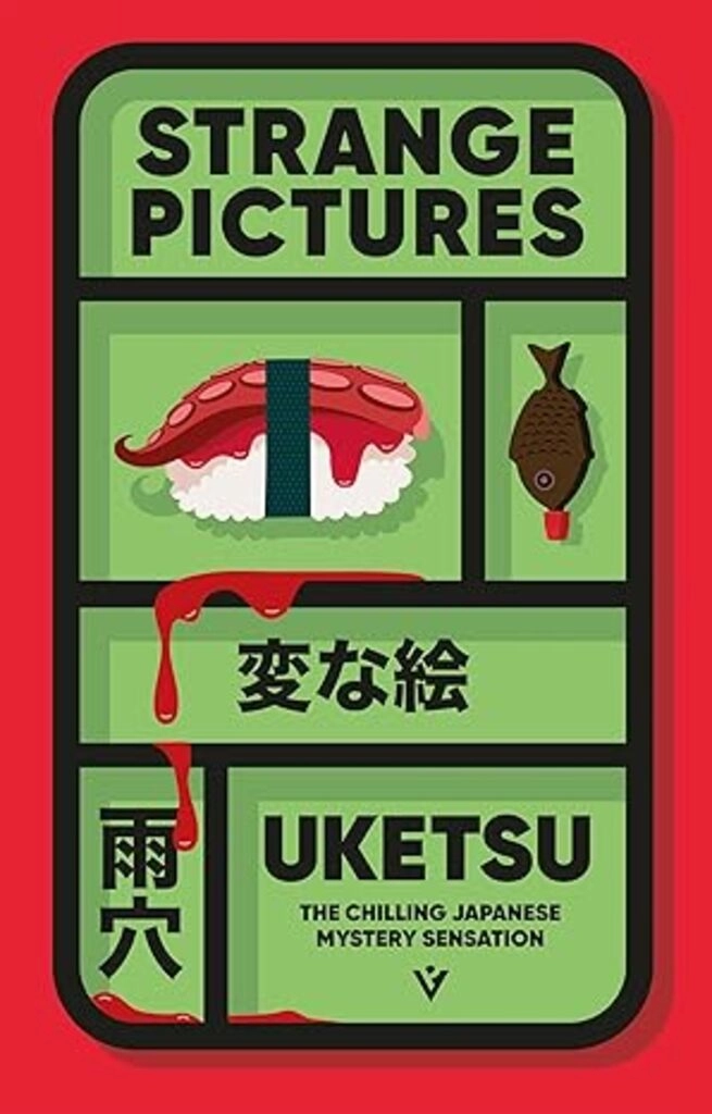 Strange Pictures: The Chilling Japanese Mystery Sensation Paperback