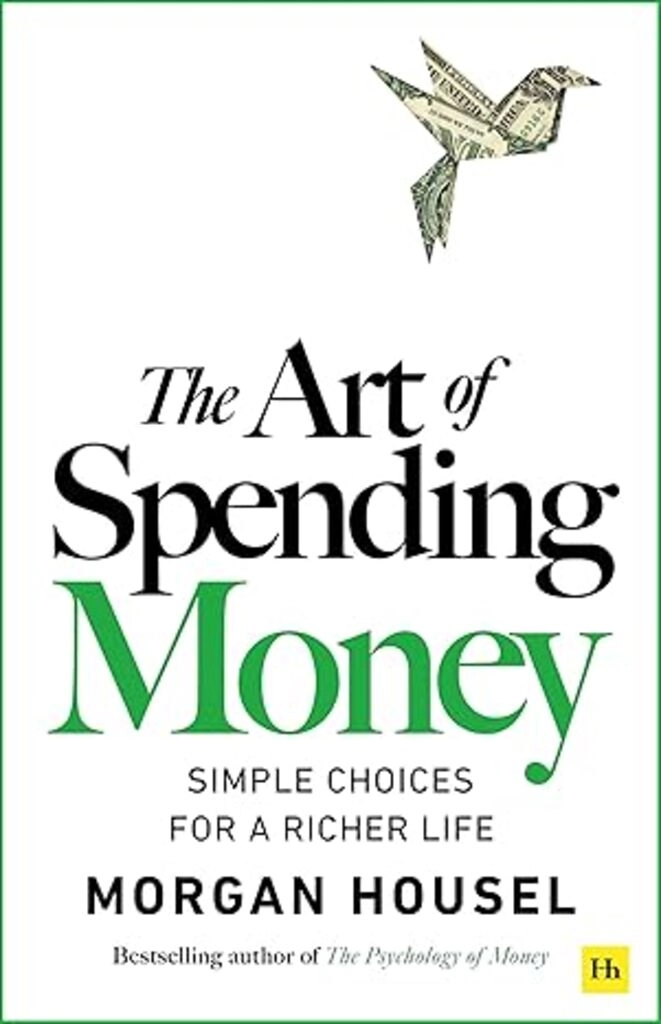 The Art of Spending Money