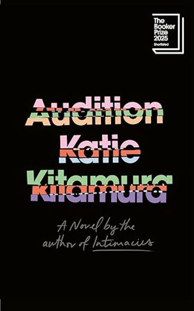 Audition: Shortlisted for the Booker Prize 2025 Hardcover