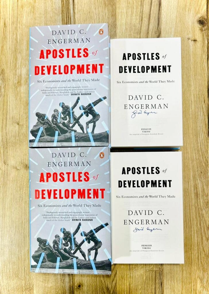 Apostles of Development: Six Economists and the World They Made Hardcover SIGNED