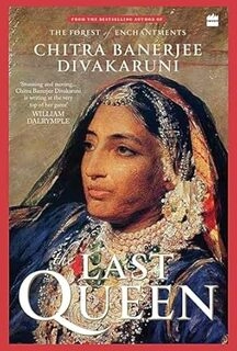 The Last Queen: A Novel of Courage and Resistance