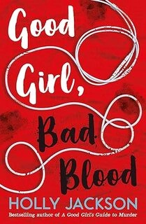 Good Girl, Bad Blood: The Sequel to A Good Girl's Guide to Murder Audible Logo Audible Audiobook – Unabridged Holly Jackson (Author)